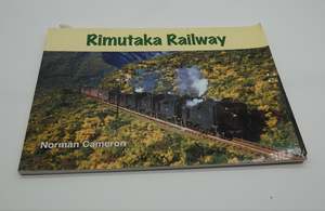 Books Magazines: NZ Rail history.... Rimutaka Railway by Norman Cameron