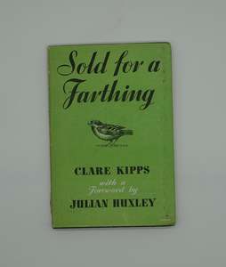 A touching war time momento... Sold for a Farthing by Clare Kipps