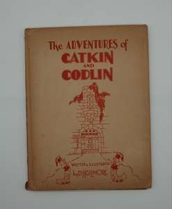 Iconic and rare childrens tale.... The Adventures of Catkin and Codlin