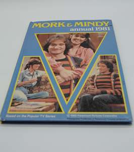 Toys Pastimes: Nanu Nanu!  Now this is rare and special...  Mork and Mindy Annual 1981