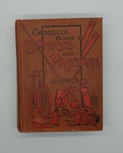 Collectibles: Antique Cassell's Book of Sports and Pastimes, 1896