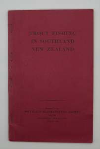 For the keen angler.... a historic little booklet - Trout Fishing in Southland New Zealand