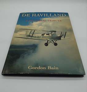 De Havilland A Pictorial Tribute