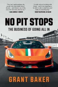 Books Magazines: No Pit Stops The Business of Going All In