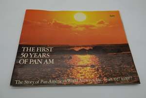 Airline Ephemera...scarce copy of the The First 50 Years of PAN AM