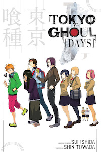 Tokyo Ghoul: Tokyo Ghoul Novel Book - DAYS