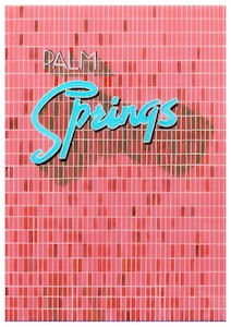 Prints: Palm springs red