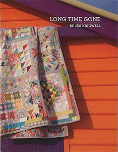 Jen Kingwell Books And Patterns: Long Time Gone by Jen Kingwell
