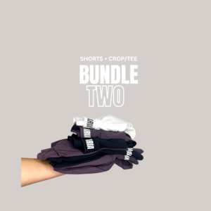 Custom Bundle: BUNDLE TWO - SHORTS + CROP OR TEE