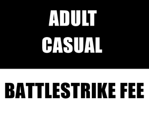 Adult Casual Battlestrike Gaming Fee