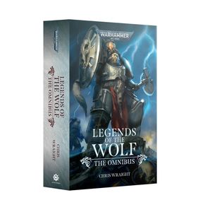 Games Workshop: Legends of the Wolf: The Omnibus