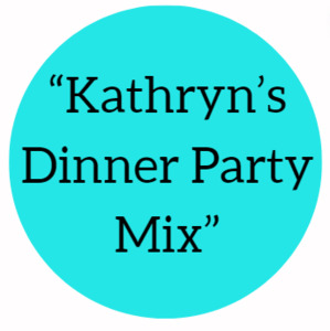 Kathryn’s Dinner Party Mix (12 Pack)