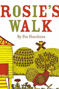 Kids Books: Book - Rosie's Walk - Hutchins