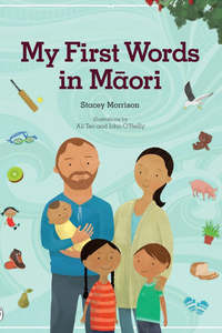 Kids Books: Book - My First Words In Maori - Morrison