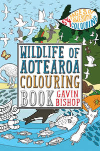 Kids Books: Book - Wildlife of Aotearoa Colouring Book