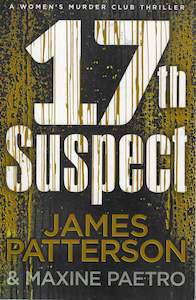 Popular Fiction: 17th Suspect by James Patterson [USED]