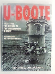 U-Boote - 1935-1945 The History of the Kriegsmarine U-Boats by J. Philippe and D&hellip;