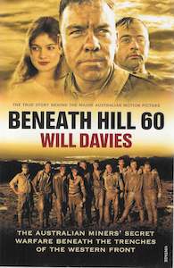 Military Non Fiction: Beneath Hill 60