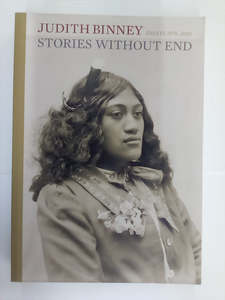 Maori Books: Stories Without End - Essays 1975-2010 by Judith Binney