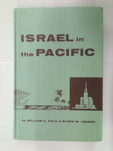 Religion: Israel in the Pacific - A Genealogical Text for Polynesia (Mormon)