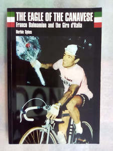 Sport And Fitness: The Eagle of the Canavese - Franco Balmamion and the Giro d'Italia