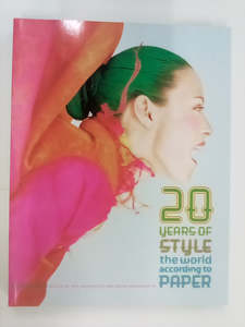 20 Years of Style - The World According to Paper (Magazine)