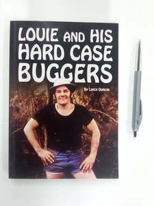 Louie and his Hard Case Buggers - Logging, Hunting, & Fishing SIGNED COPY by Lan&hellip;