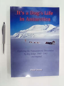 It's a Dog's Life in Antarctica - Exploring the Transantarctic Mountai&hellip;