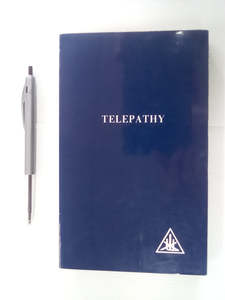 Recent Arrivals: Telepathy and the Etheric Vehicle by Alice A. Bailey