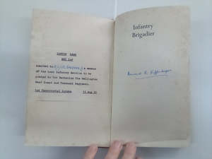 Recent Arrivals: Infantry Brigadier (SIGNED COPY) by Major-General Sir Howard Kippenberger KBE, CB, DSO, & Bar, ED