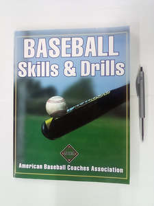 Recent Arrivals: Baseball Skills & Drills by American Baseball Coaches Association