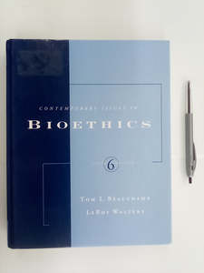Recent Arrivals: Contemporary Issues in Bioethics by Tom Beauchamp & Leroy Walters