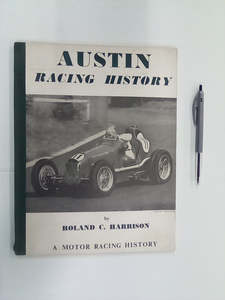 Austin Racing History (1949) by Roland C. Harrison