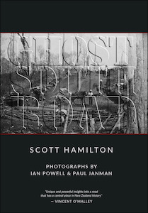 Ghost South Road by Scott Hamilton - Atuanui Press