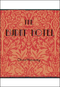 Products: The Burnt Hotel by Olivia Macassey - Atuanui Press