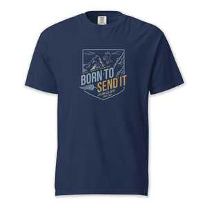Born to Send It T-Shirt Comfort Colors