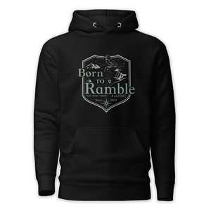 Sweatshirts: Born to Ramble Hoodie