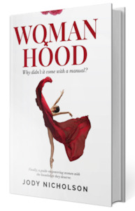 Womanhood: Why didn’t it come with a manual? eBook Edition - Aviva Health