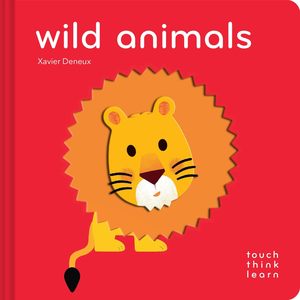 Touch Think Learn Wild Animals Book