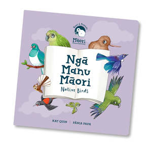 Books: Kuwi & Friends Nga Manu Maori Native Birds Book