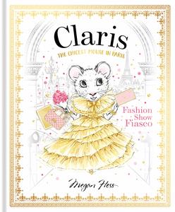 Claris: Fashion Show Fiasco The Chicest Mouse in Paris
