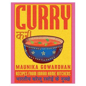 Home: Maunika Gowardhan: Curry