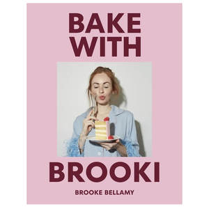 Brooke Bellamy: Bake with Brooki