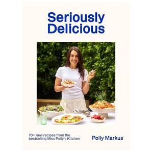 Cook Tools: Polly Markus: Seriously Delicious