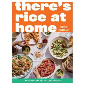 Home: Rene Subash: There's Rice at Home