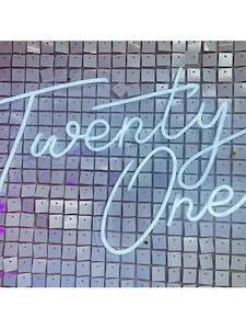 Twenty one neon white signage hire