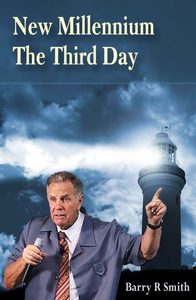 New Millennium – The Third Day – Digital Download – Barry Smith Evangelism