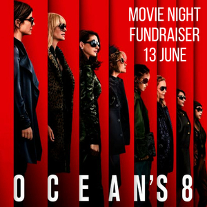 Special screening – Oceans 8 at RIALTO Tauranga - – ARCHIVE ONLY
