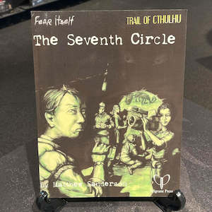 Gumshoe System Rpgs: Fear Itself Role Playing Game Adventure - The Seventh Circle (Compatible with Call of Cthulhu)