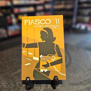 Fiasco Rpg Award Winning Role Playing Games: Fiasco '11 Playset Anthology Volume 2 | Award Winning RPG